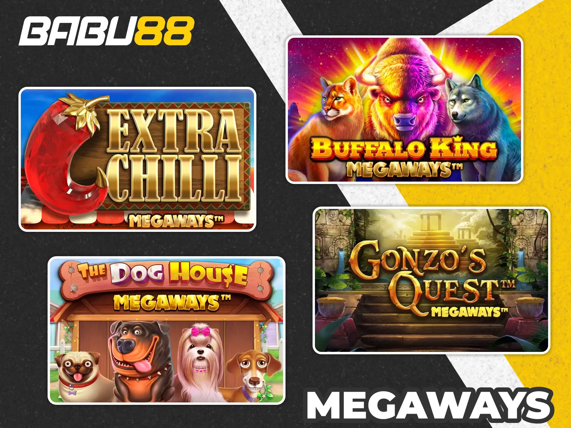 Get your winnings at Babu88 megaways.