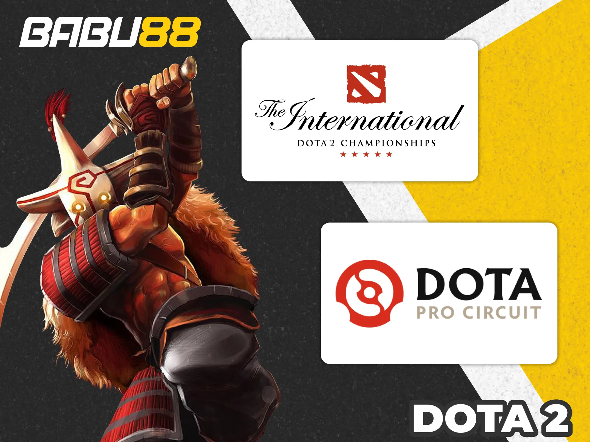 Watch biggest Dota 2 tournaments and bet on your favourites at Babu88.