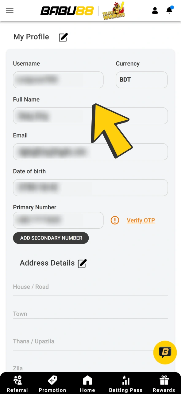 Fill up other information about yourself at your Babu88 account.