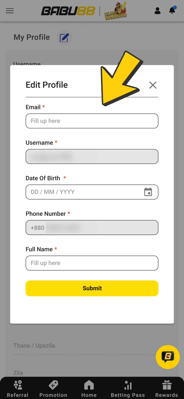 Add personal data such as name and birth date at your Babu88 account.