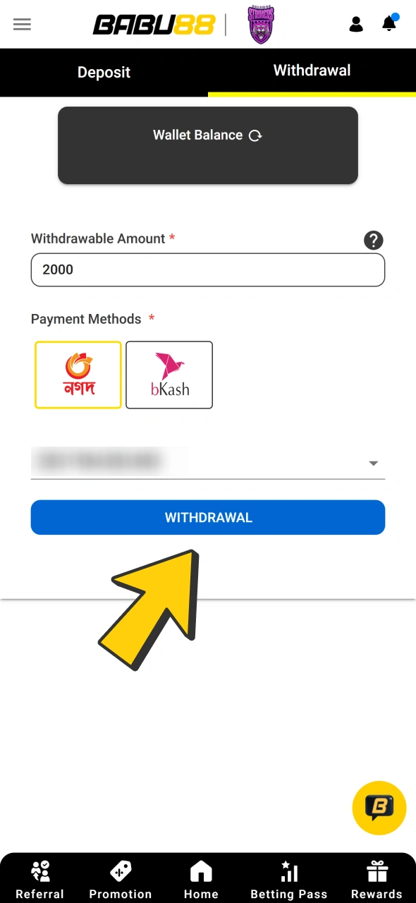 Click withdraw button and wait for funds to arrive from your Babu88 account.