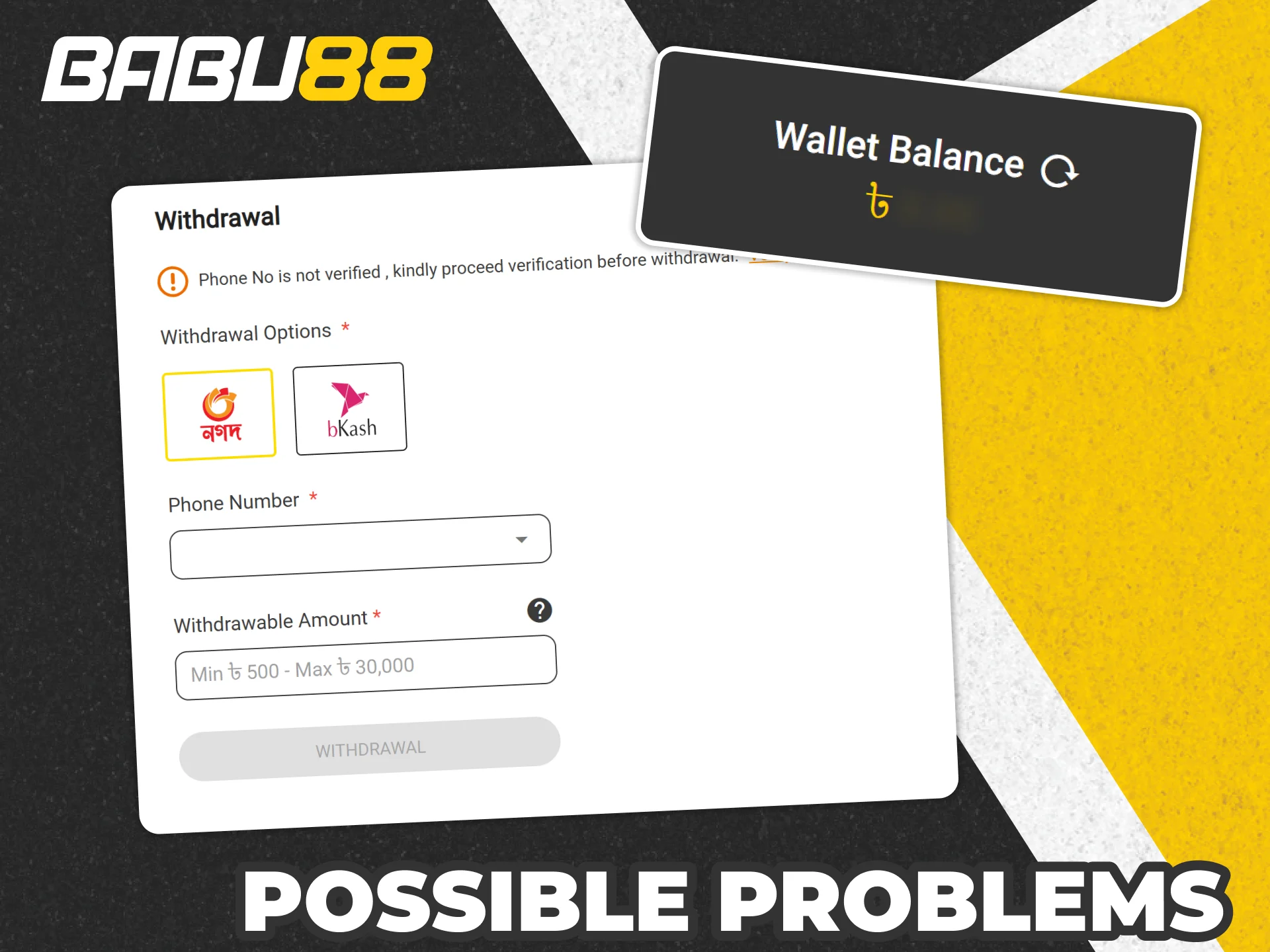 Read about possible issues with withdrawing at Babu88 and how to deal with them.