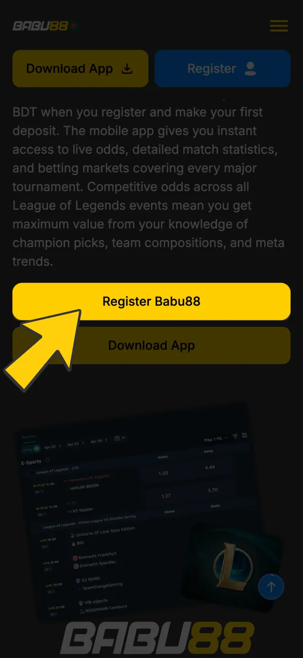 Create your account to start betting on League of Legends at Babu88.