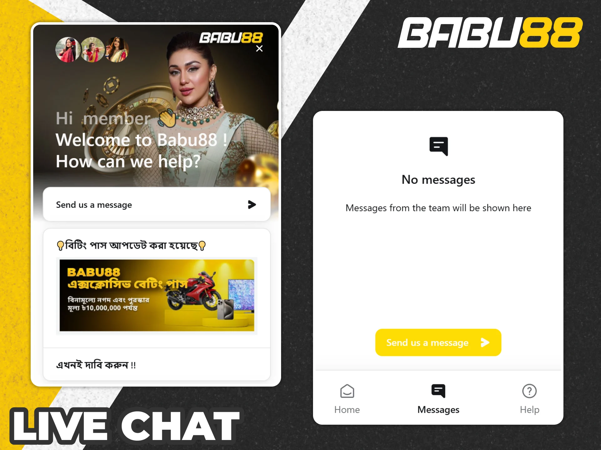Contact Babu88 support with live chat any time.
